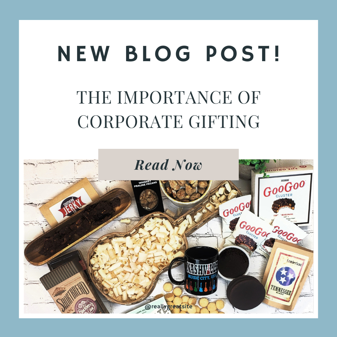 THE IMPORTANCE OF CORPORATE GIFT GIVING